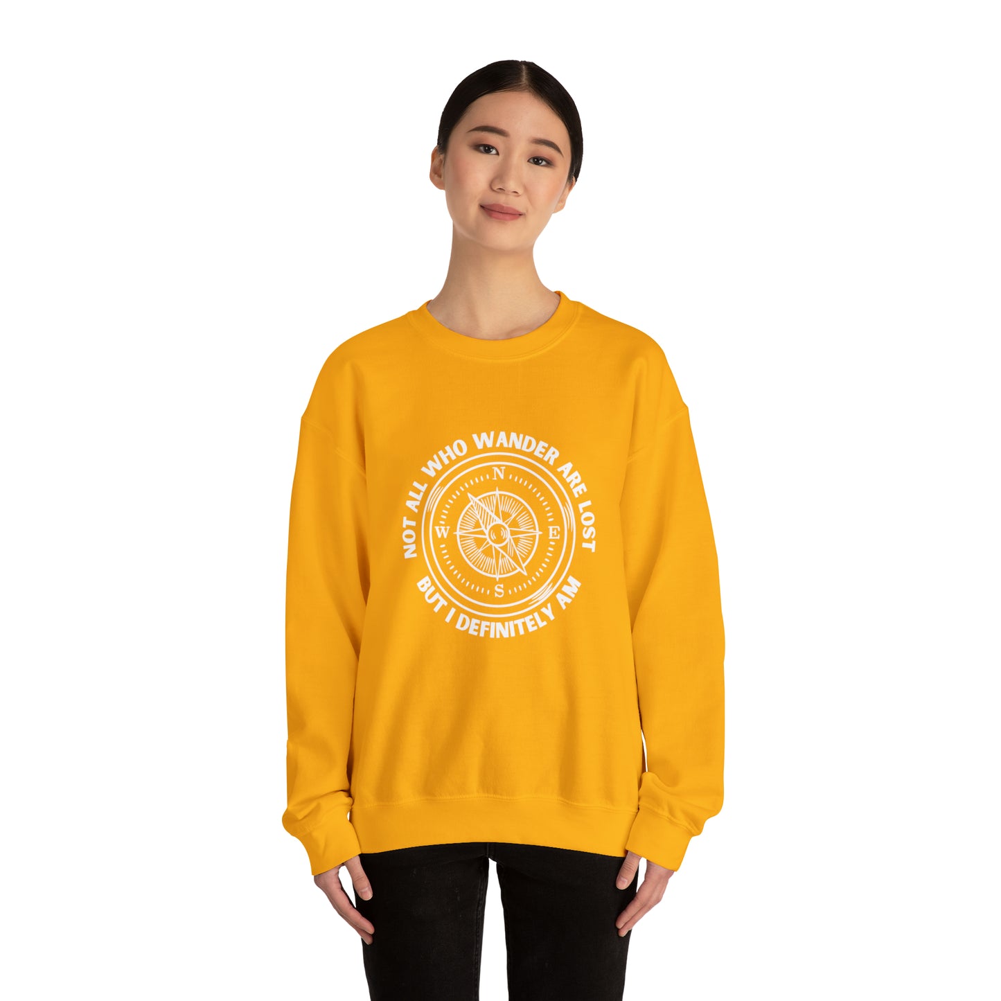 Not All Who Wander Are Lost, But I Definitely Am Crewneck Sweatshirt (Light Colors)