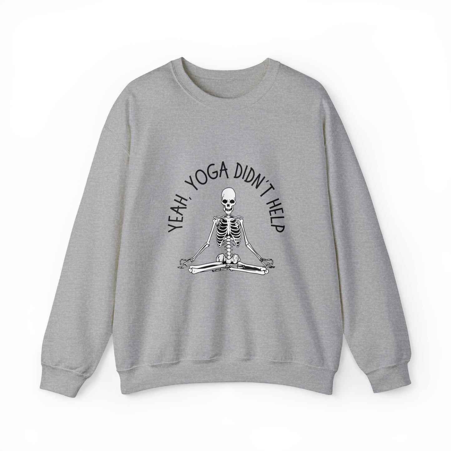 Yeah, Yoga Didn't Help Crewneck Sweatshirt (Light Colors)