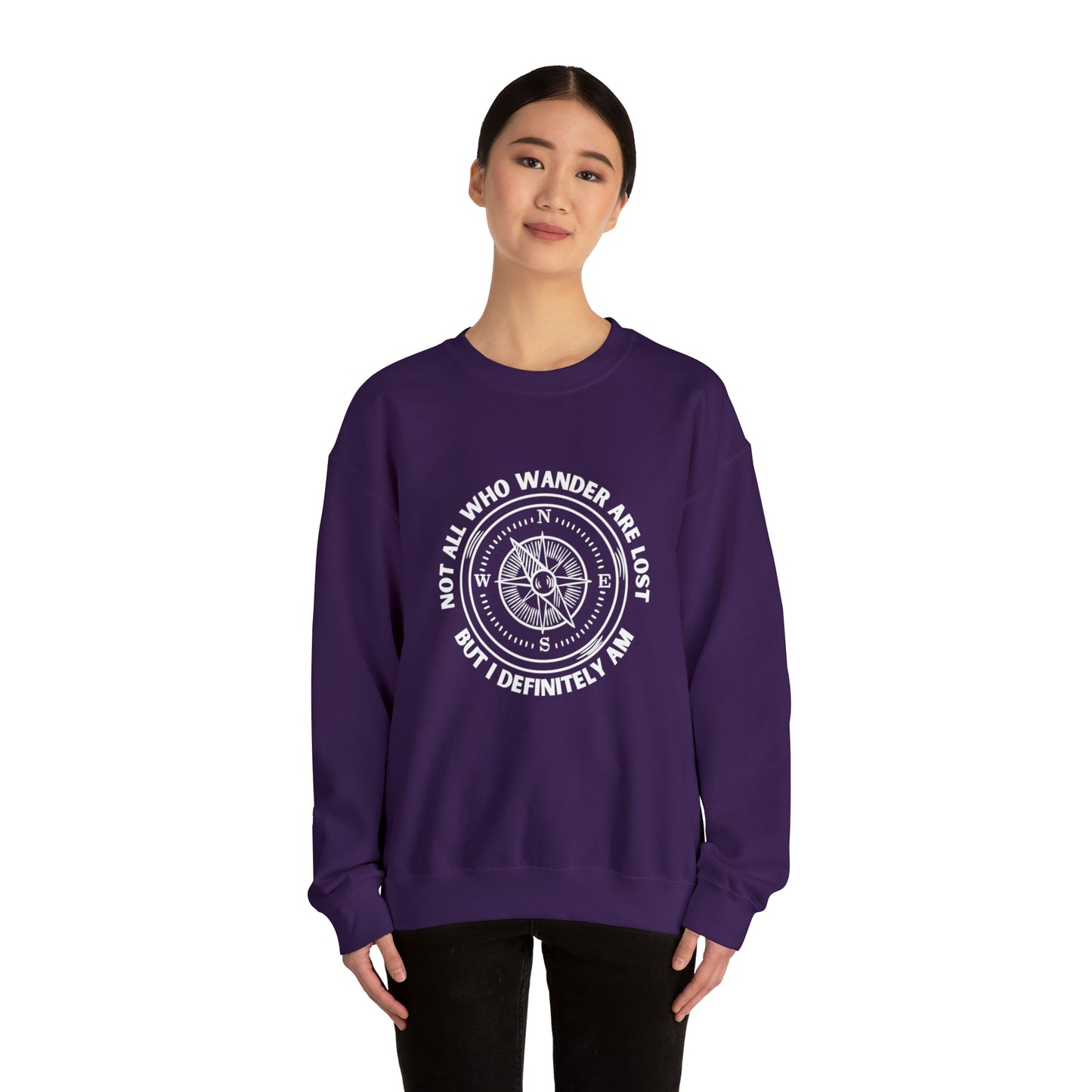 Not All Who Wander Are Lost, But I Definitely Am Crewneck Sweatshirt (Light Colors)